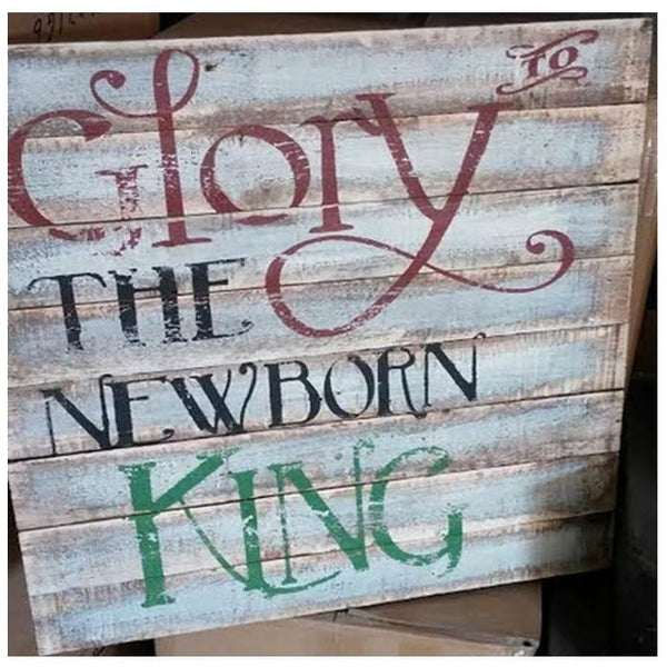 Glory to the King Plaque