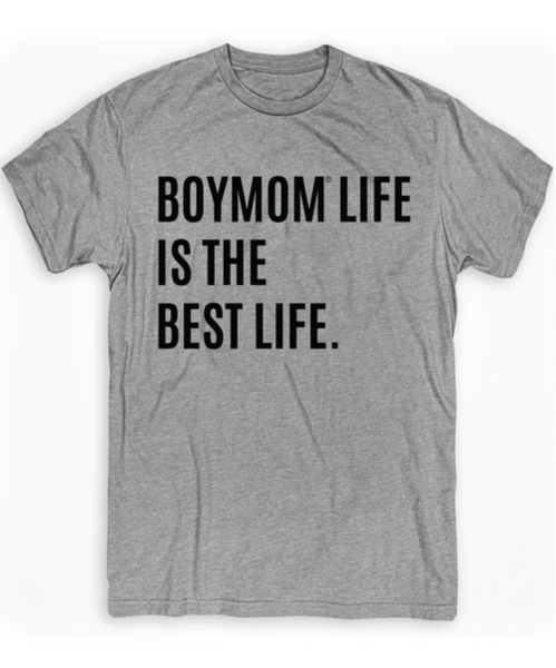 BoyMom Best Life Grey Crew Tee