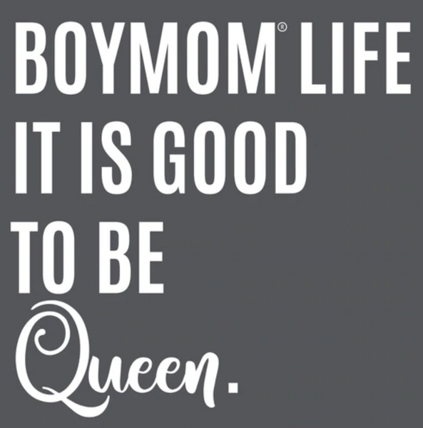 BoyMom Life It is Good to be Queen Grey Crew Tee