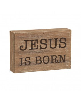 Jesus Is Born Burned Box Sign