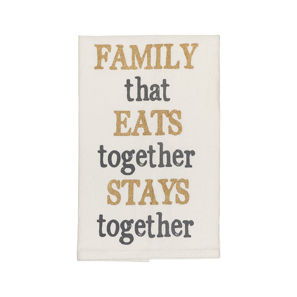 Family That Eats Together Tea Towel - E.T. Tobey Company