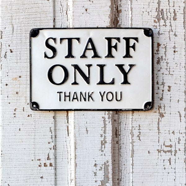Metal Staff Only Sign
